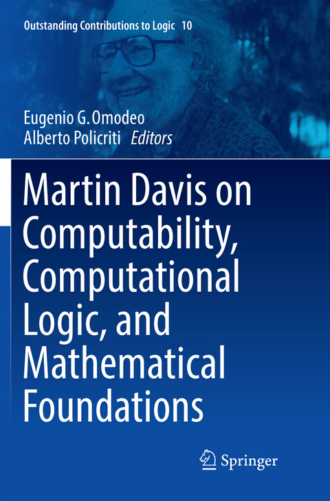Martin Davis on Computability, Computational Logic, and Mathematical Foundations - 