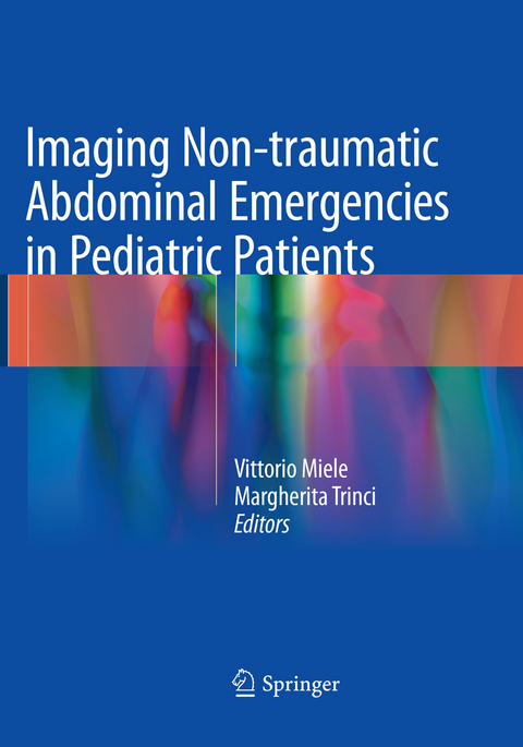 Imaging Non-traumatic Abdominal Emergencies in Pediatric Patients - 