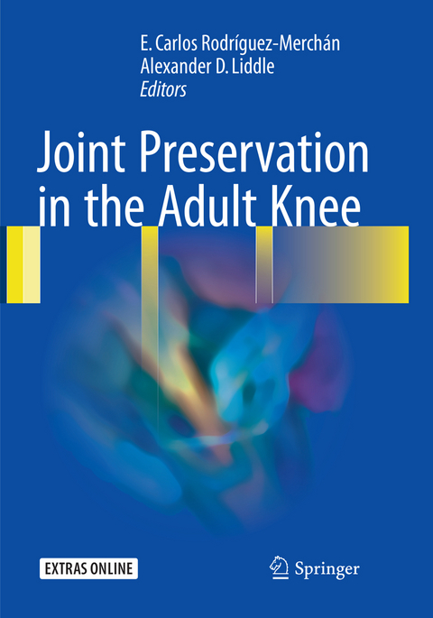 Joint Preservation in the Adult Knee - 
