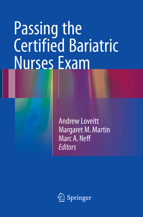 Passing the Certified Bariatric Nurses Exam - 