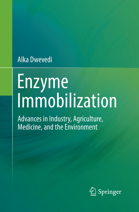 Enzyme Immobilization - Alka Dwevedi