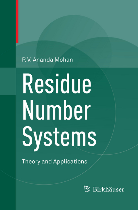 Residue Number Systems - P.V. Ananda Mohan