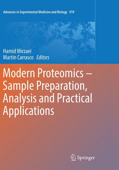 Modern Proteomics – Sample Preparation, Analysis and Practical Applications - 