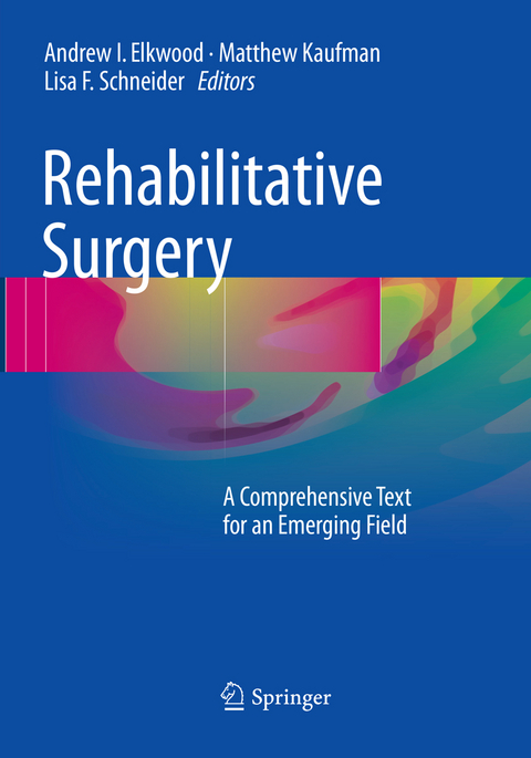 Rehabilitative Surgery - 
