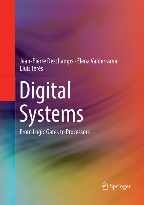 Digital Systems - Jean-Pierre Deschamps, Elena Valderrama, Lluís Terés