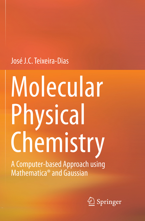 Molecular Physical Chemistry - José J. C. Teixeira-Dias