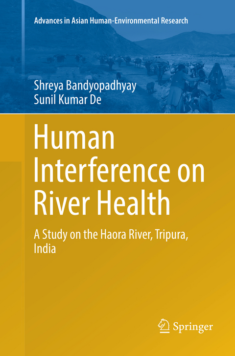 Human Interference on River Health - Shreya Bandyopadhyay, Sunil Kumar De