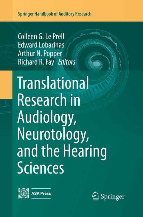 Translational Research in Audiology, Neurotology, and the Hearing Sciences - 