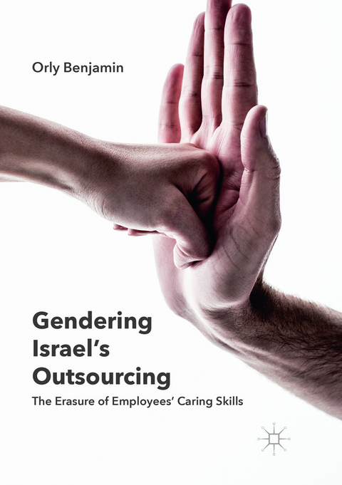 Gendering Israel's Outsourcing - Orly Benjamin