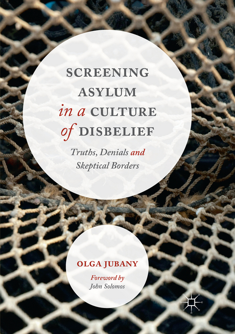 Screening Asylum in a Culture of Disbelief - Olga Jubany