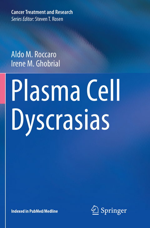Plasma Cell Dyscrasias - 