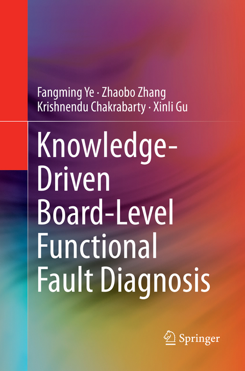 Knowledge-Driven Board-Level Functional Fault Diagnosis - Fangming Ye, Zhaobo Zhang, Krishnendu Chakrabarty, Xinli Gu