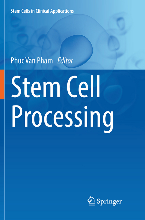 Stem Cell Processing - 