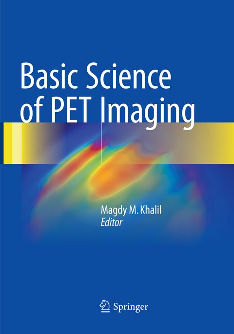 Basic Science of PET Imaging - 