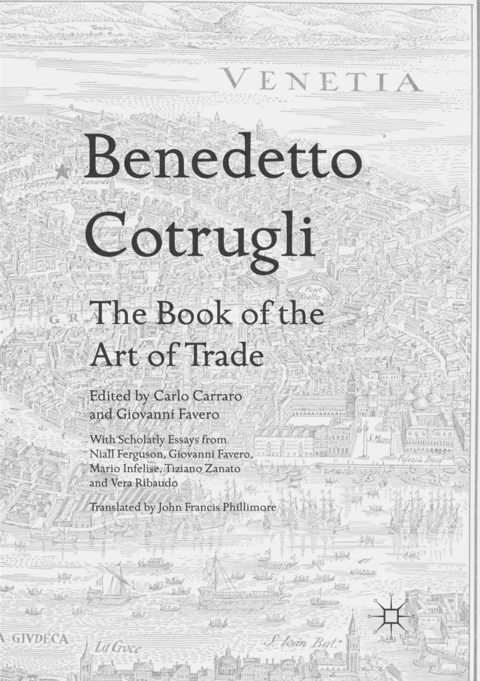 Benedetto Cotrugli – The Book of the Art of Trade - 
