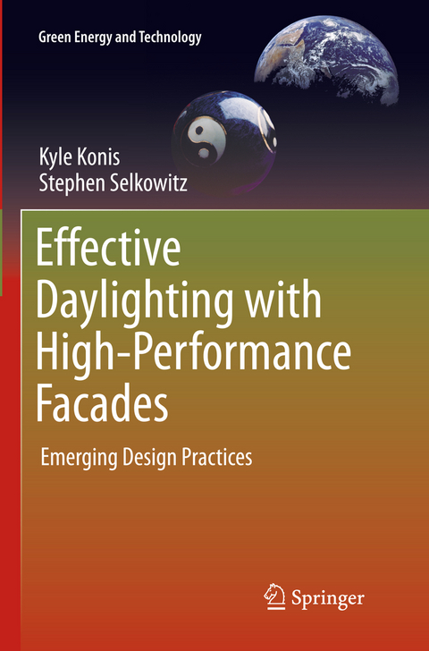 Effective Daylighting with High-Performance Facades - Kyle Konis, Stephen Selkowitz