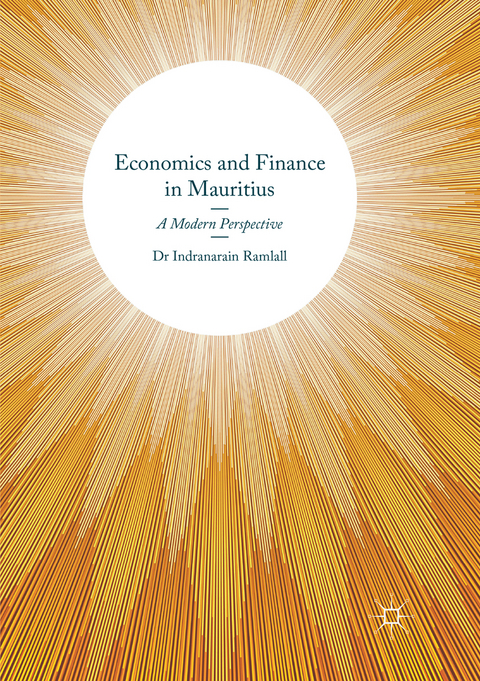 Economics and Finance in Mauritius - Indranarain Ramlall