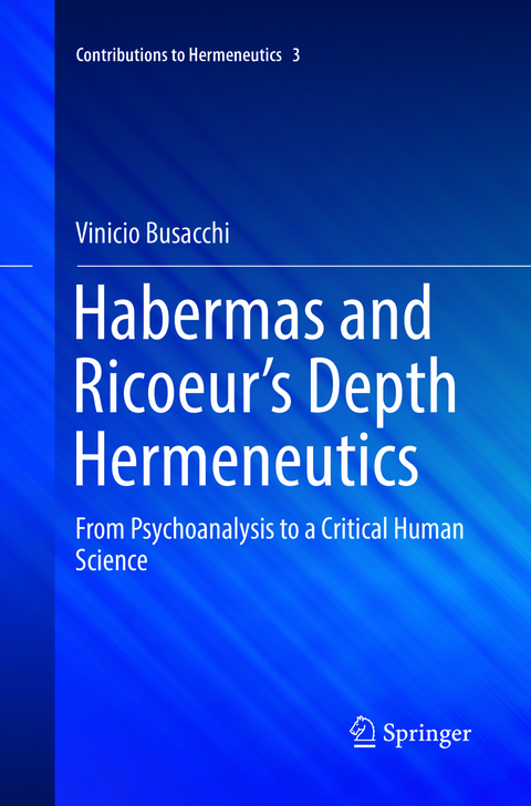 Habermas and Ricoeur’s Depth Hermeneutics - Vinicio Busacchi