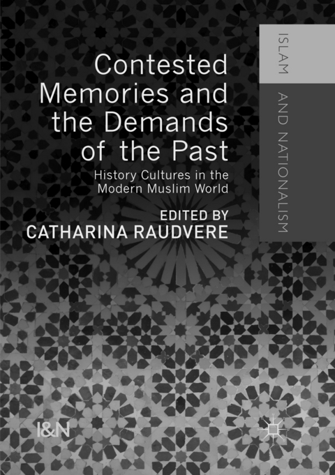 Contested Memories and the Demands of the Past - 