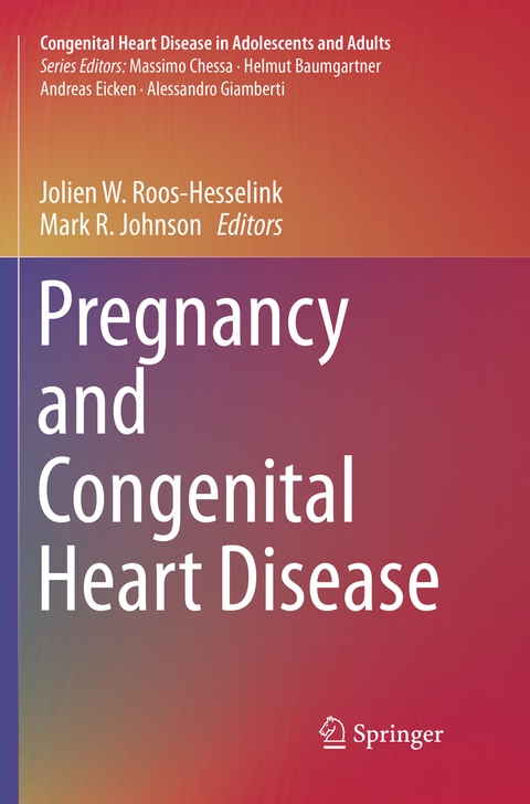 Pregnancy and Congenital Heart Disease - 