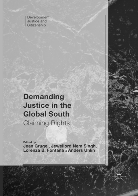 Demanding Justice in The Global South - 