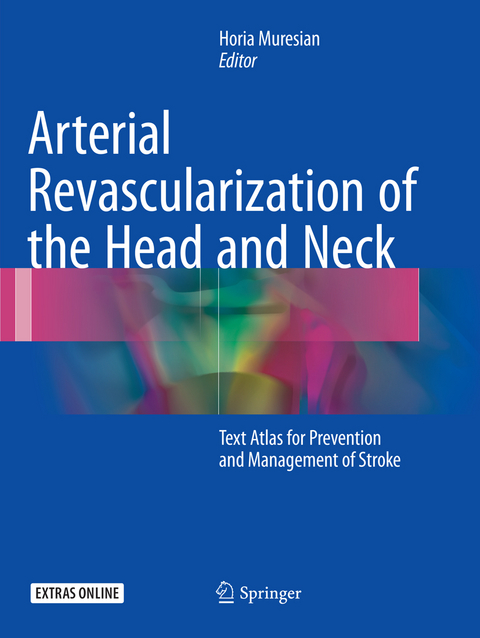 Arterial Revascularization of the Head and Neck - 