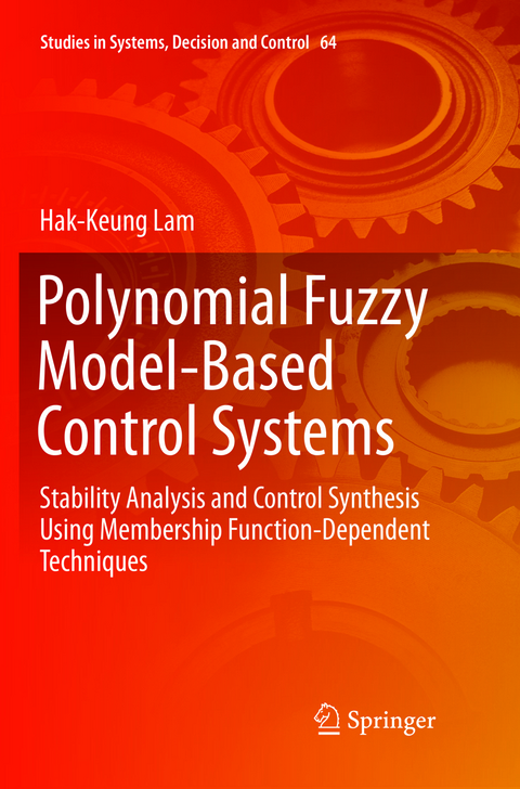 Polynomial Fuzzy Model-Based Control Systems - Hak-Keung Lam