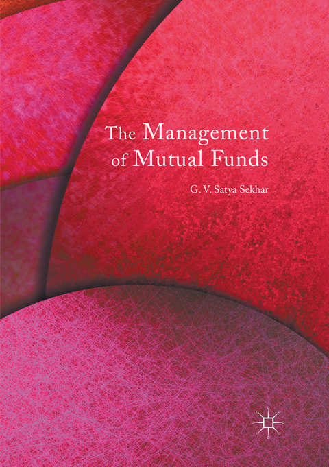 The Management of Mutual Funds - G.V. Satya Sekhar