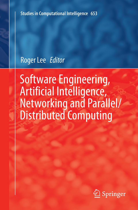 Software Engineering, Artificial Intelligence, Networking and Parallel/Distributed Computing - 