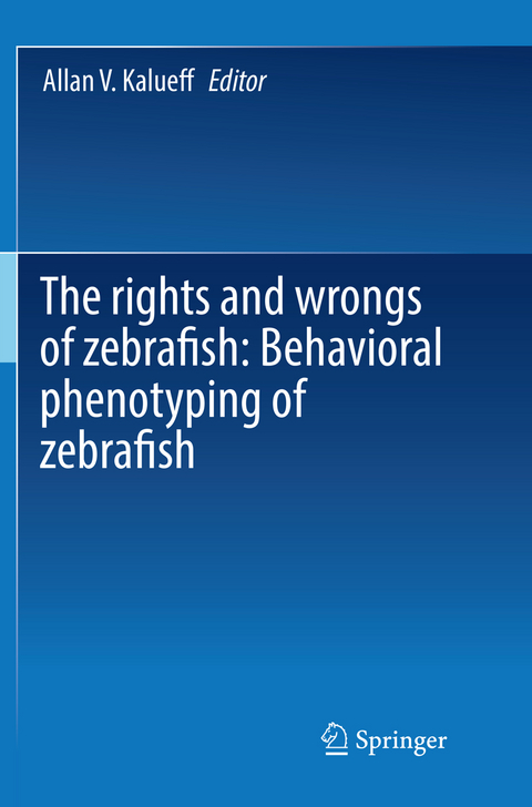The rights and wrongs of zebrafish: Behavioral phenotyping of zebrafish - 