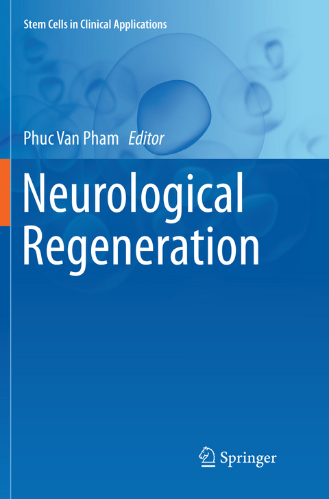 Neurological Regeneration - 