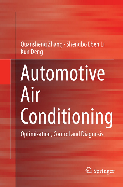 Automotive Air Conditioning - Quansheng Zhang, Shengbo Eben Li, Kun Deng