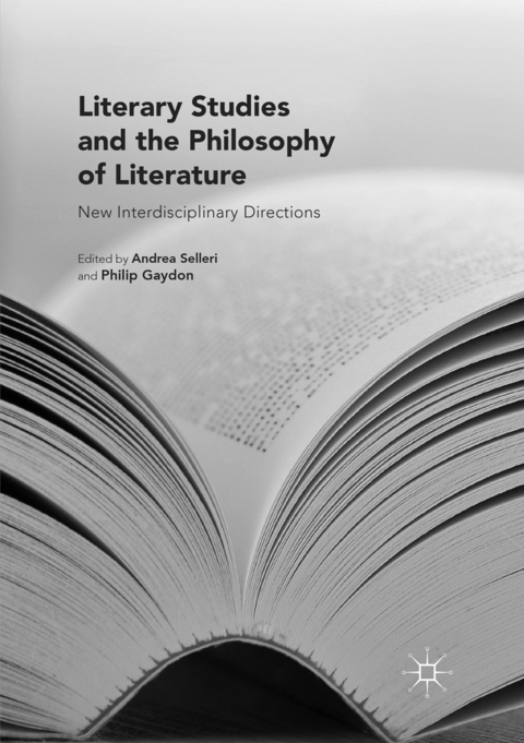 Literary Studies and the Philosophy of Literature - 
