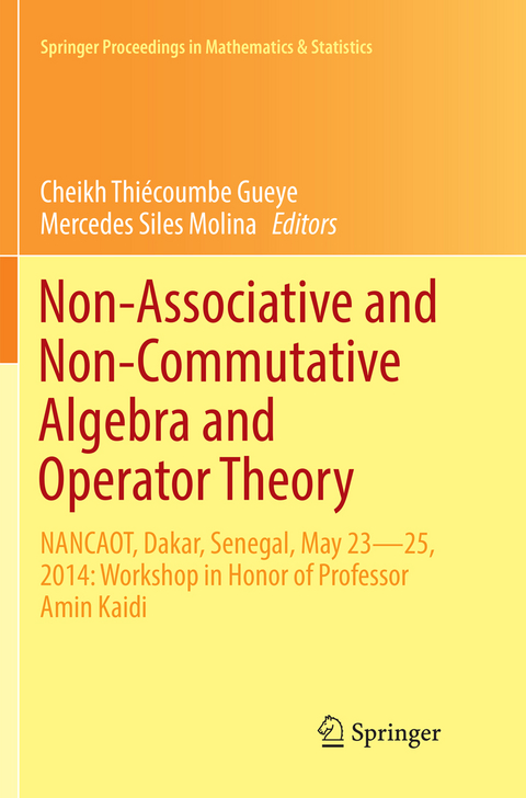 Non-Associative and Non-Commutative Algebra and Operator Theory - 