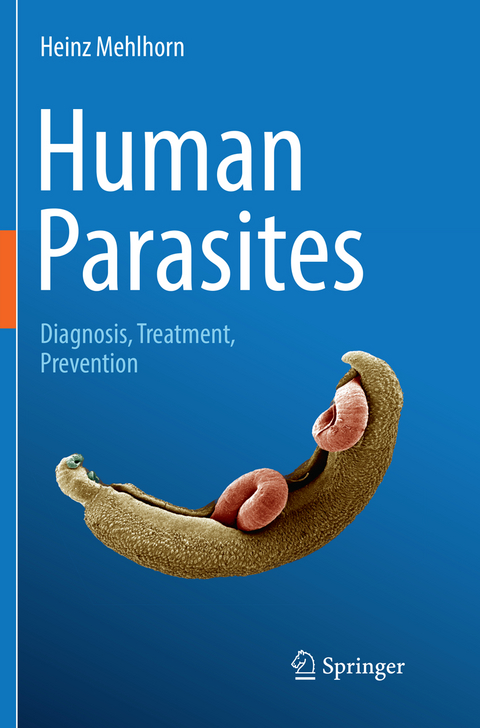 Human Parasites - Heinz Mehlhorn