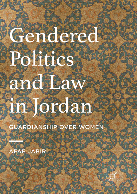 Gendered Politics and Law in Jordan - Afaf Jabiri