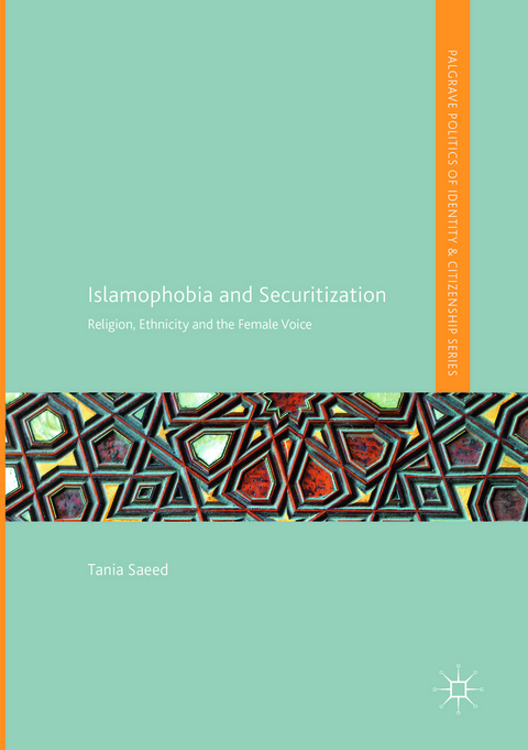 Islamophobia and Securitization - Tania Saeed