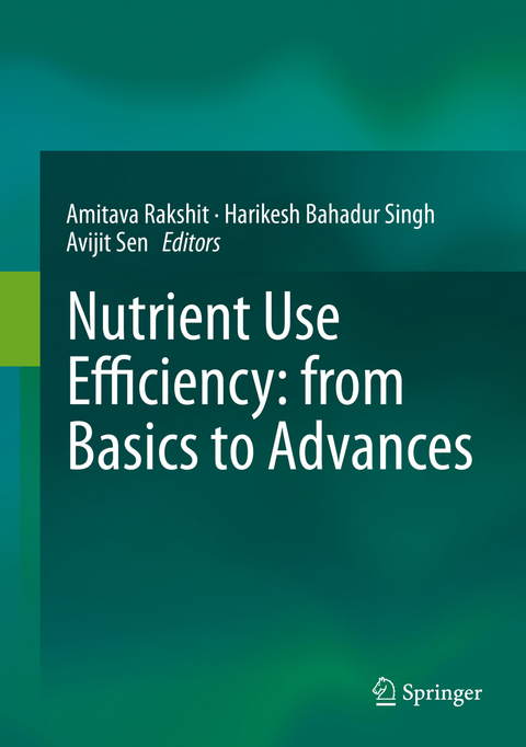 Nutrient Use Efficiency: from Basics to Advances - 