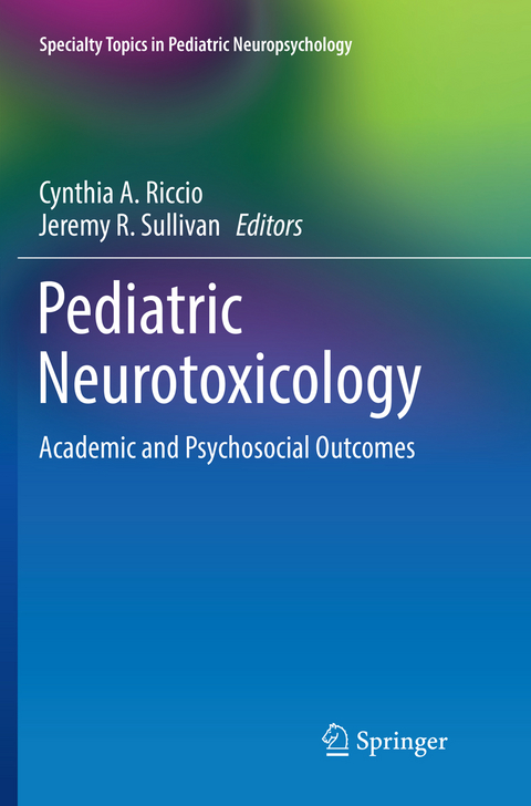 Pediatric Neurotoxicology - 