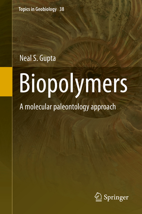 Biopolymers -  Neal S. Gupta