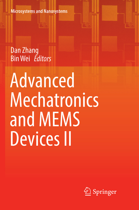 Advanced Mechatronics and MEMS Devices II - 