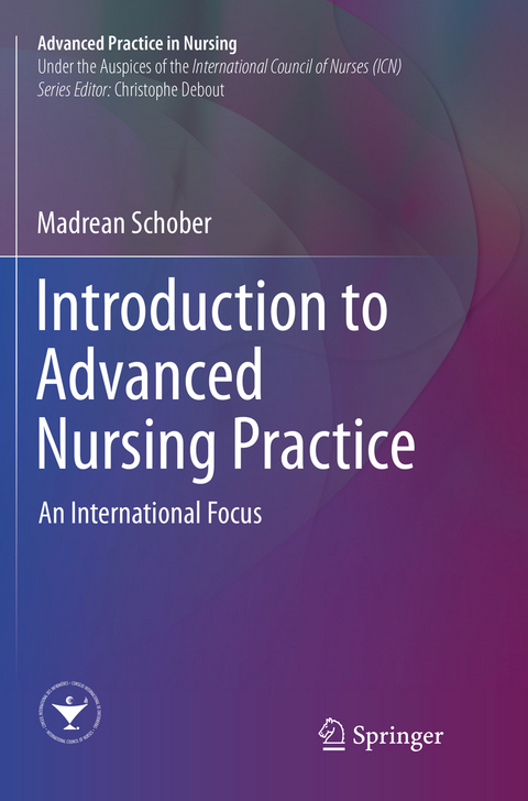 Introduction to Advanced Nursing Practice - Madrean Schober