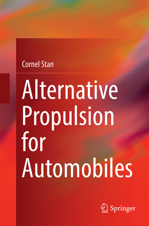 Alternative Propulsion for Automobiles - Cornel Stan