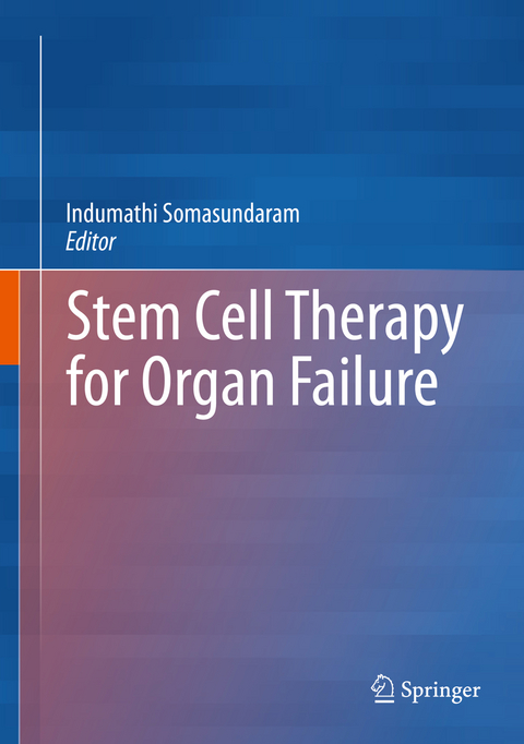 Stem Cell Therapy for Organ Failure - 