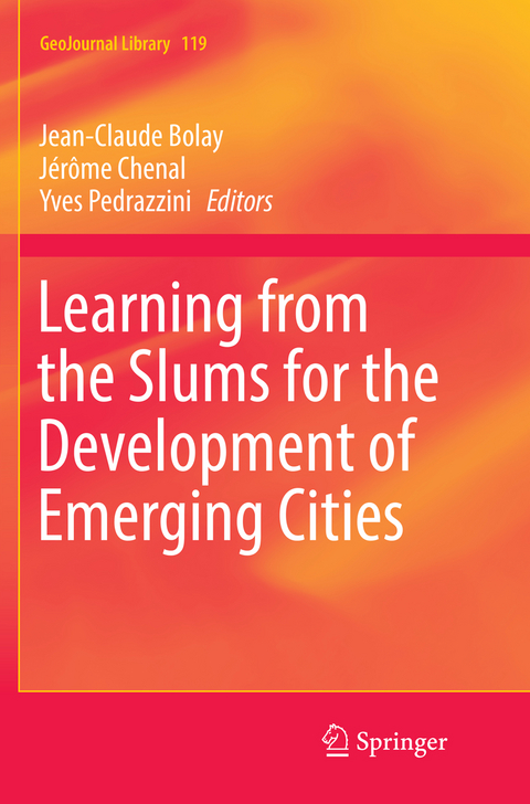 Learning from the Slums for the Development of Emerging Cities - 