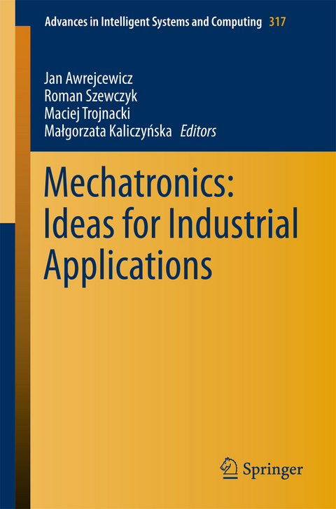 Mechatronics: Ideas for Industrial Applications - 