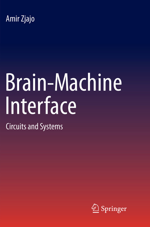 Brain-Machine Interface - Amir Zjajo