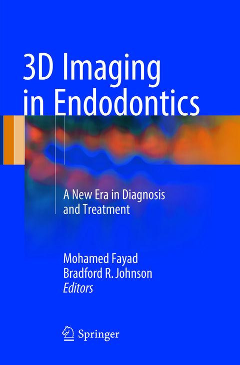 3D Imaging in Endodontics - 