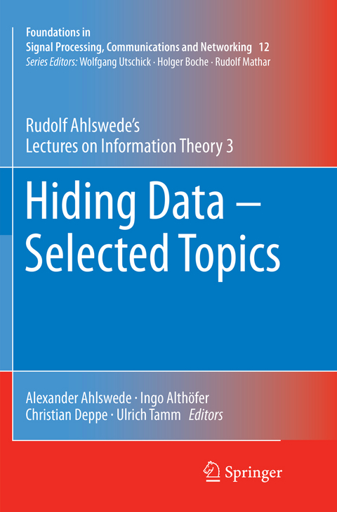 Hiding Data - Selected Topics - Rudolf Ahlswede