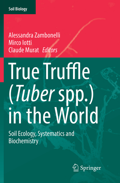 True Truffle (Tuber spp.) in the World - 